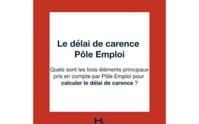 Délai de carence Pôle Emploi, comment éviter les petits désagréments  ?