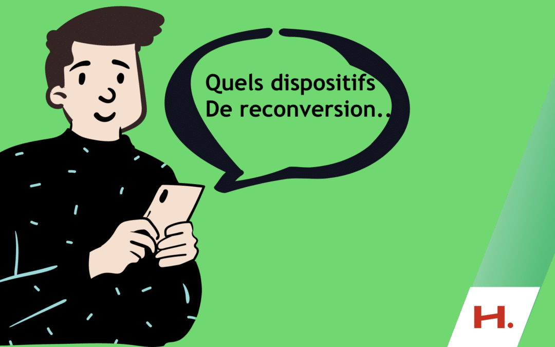 Quels outils pour préparer votre reconversion ?