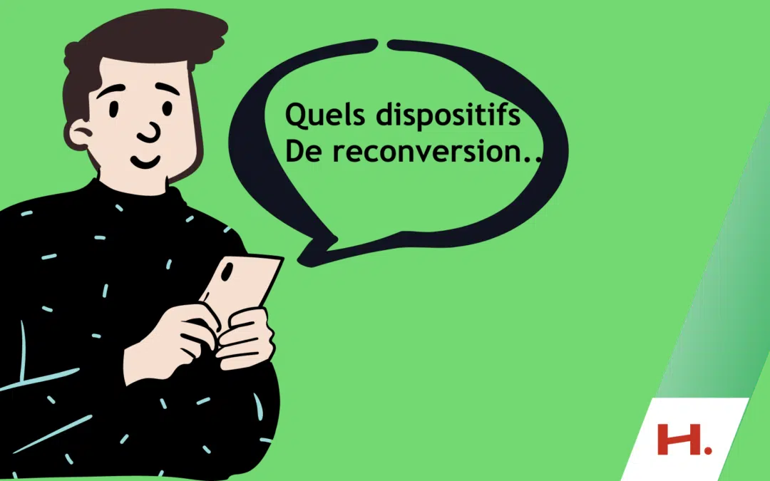 Quels outils pour préparer votre reconversion ?